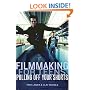 Filmmaking for Teens: Pulling Off Your Shorts
