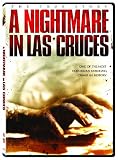 Nightmare in Las Cruces