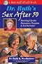 Dr. Ruth's Sex After 50: Revving Up Your Romance, Passion & Excitement!