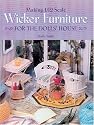 Making 1/12 Scale Wicker Furniture for the Dolls' House