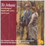 To Music An Anthology Of English 20th Century Choral Music