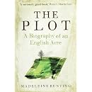 The Plot: A Biography of an English Acre