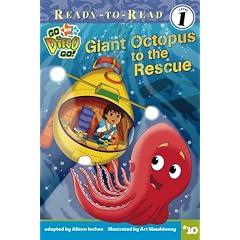 Giant Octopus to the Rescue (Go, Diego, Go! Ready-to-Read)