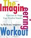 Imagineering Workout, by The Disney Imagineers