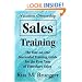 Vacation Ownership Sales Training: The One-on-One Successful Training Guide for the First Year of Timeshare Sales
