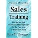 Vacation Ownership Sales Training: The One-on-one Successful Training Guide for the First Year of Timeshare Sales
