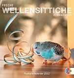 Freche Wellensittiche 2012 - Postkartenkalender - 