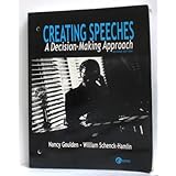 creating speeches a decision making approach  2nd edition