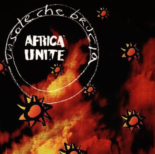 Africa Unite - Un sole che brucia - Zortam Music