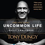 The One Year Uncommon Life Daily Challenge | [Tony Dungy, Nathan Whitaker]