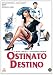 Ostinato Destino