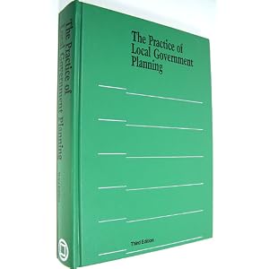The Practice of Local Government Planning (Municipal Management Series) by Charles Hoch, Linda C. Dalton, and Frank S. So