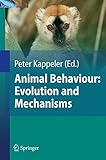 Animal behaviour : evolution and mechanisms