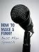How to Make a Funny Best Man Speech