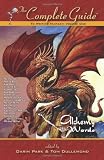 The Complete Guide to Writing Fantasy, Vol. 1: Alchemy with Words (The Compete Guide Series)