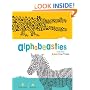 Alphabeasties: And Other Amazing Types