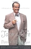 Jack Nicholson in the book Jack's Life: A Biography of Jack Nicholson