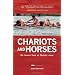 Chariots and Horses: Life Lessons from an Olympic Rower