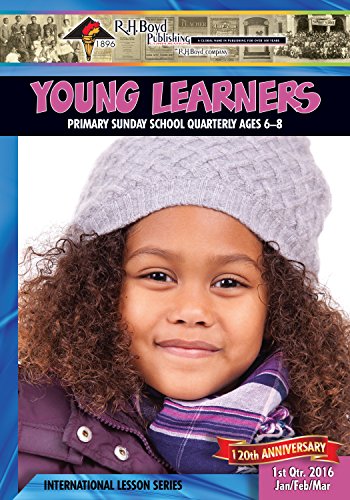 Young Learners: 1st Quarter 2016 (Sunday School)
