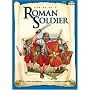 How to Be a Roman Soldier