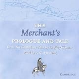 The Merchants Prologue and Tale CD: From The Canterbury Tales by Geoffrey Chaucer Read by A. C. Spearing (Selected Tales from Chaucer)