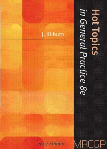 Hot Topics in General Practice 8th Edition