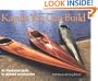 Kayaks You Can Build: An Illustrated Guide to Plywood Construction