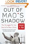 Out of Mao's Shadow: The Struggle for...