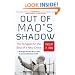 Out of Mao's Shadow: The Struggle for the Soul of a New China