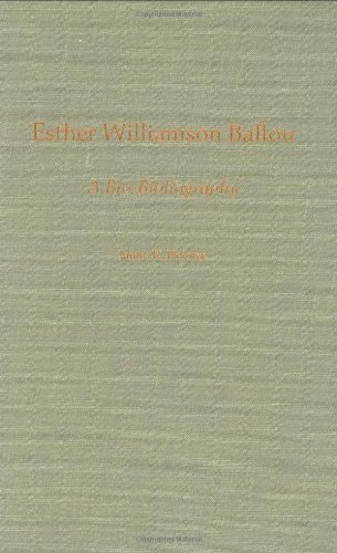 Esther Williamson Ballou: A Bio-Bibliography (Bio-Bibliographies in Music)