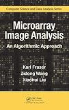 Microarray image analysis : an algorithmic approach