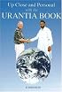 Up Close and Personal With The Urantia Book