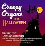 Creepy Organs for Halloween