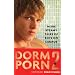 Dorm Porn 2: More Steamy Tales of Boys on Campus