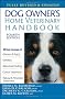 The Dog Owner's Home Veterinary Handbook