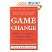 Game Change: Obama and the Clintons, McCain and Palin, and the Race of a Lifetime