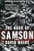 The Book of Samson: A Novel