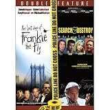 Last Days of Frankie the Fly / Search and Destroy
