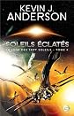 La Saga des Sept Soleils, Tome 4 : Soleils éclatés