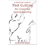 A Practical Guide to Test Cutting for Historical Swordsmanship