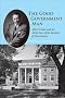 The Good Government Man: Albert Coates and the Early Years of the Institute of Government