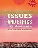 Issues and Ethics in the Helping Professions with 2014 ACA Codes (with CourseMate, 1 term (6 months) Printed Access Card)