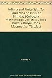 Infinite and finite sets : to Paul Erdös on his 60th birthday