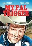 My Pal Trigger