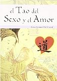 El Tao del Sexo y El Amor (Spanish Edition)