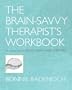Being A Brain-wise Therapist Workbook