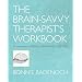 The Brain-Savvy Therapist's Workbook (Norton Series on Interpersonal Neurobiology)