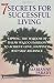 7 Secrets for Successful Living: Tapping the Wisdom of Ralph Waldo Emerson to Achieve Love, Happiness, and Self-Reliance