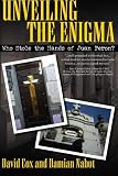 Unveiling the Enigma: Who Stole the Hands of Juan Peron?