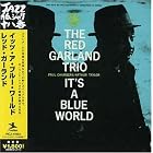 It's a Blue World by  Red Garland 